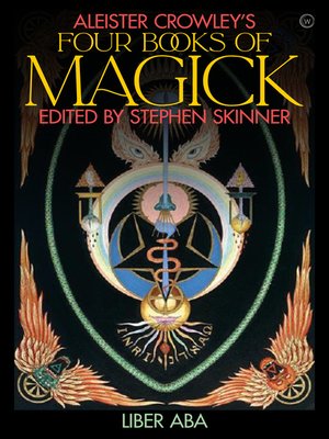 cover image of Aleister Crowley's Four Books of Magick